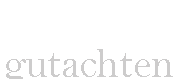 Sie befinden sich auf der Seite "Gutachten"